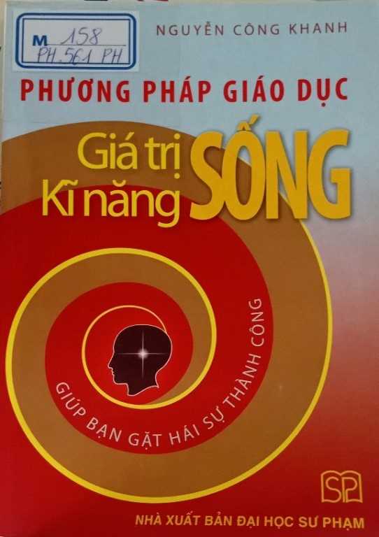 Phương pháp giáo dục giá trị – kỹ năng sống
